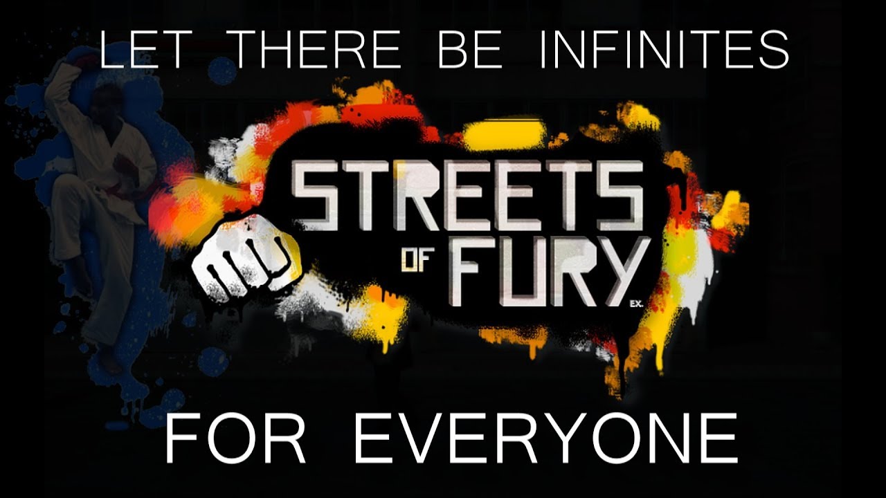 Infinites for Everyone (Streets of Fury EX Combo Video)
