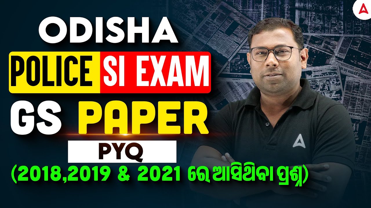 Odisha Police SI Previous Year Question Paper | Odisha Police SI GS Questions by Ashok Sir