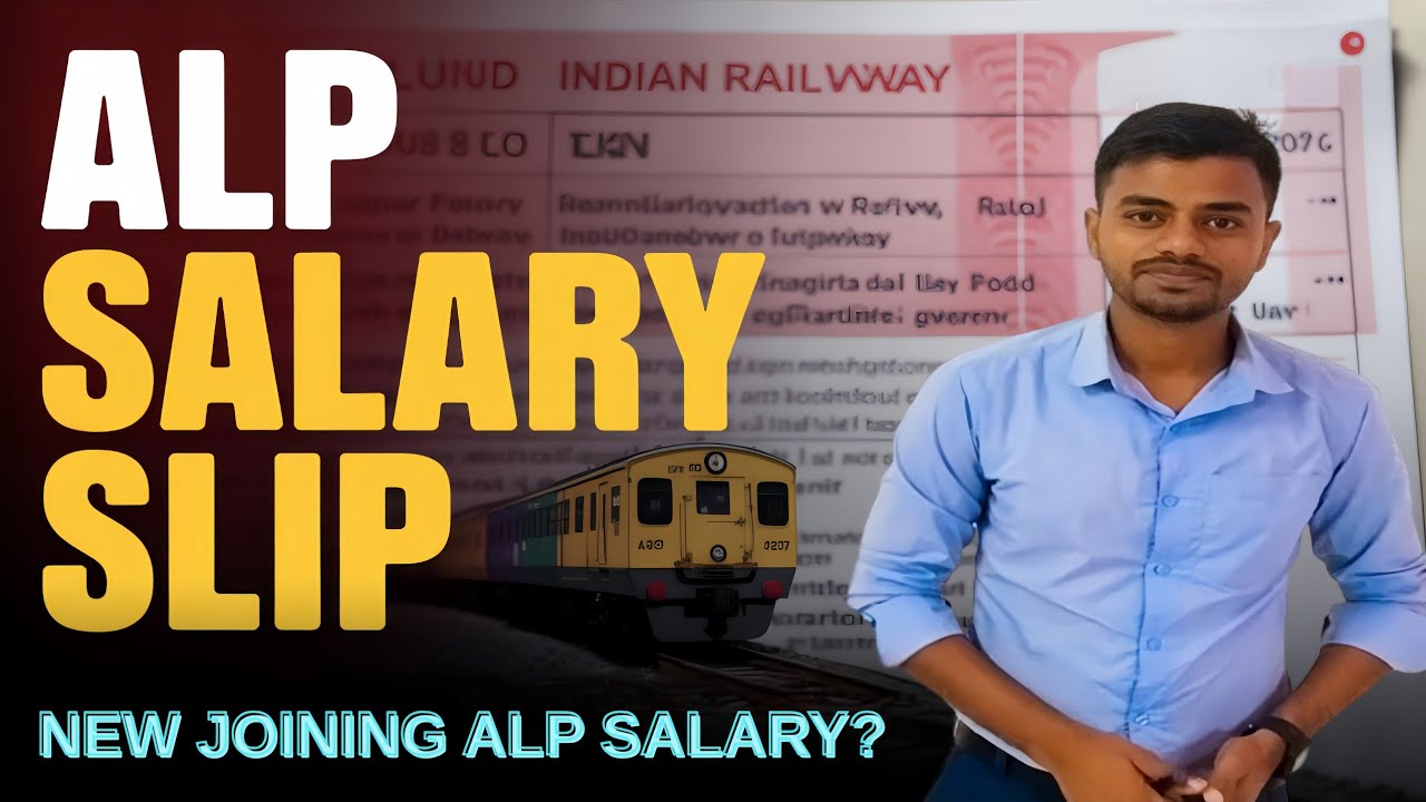 ALP Salary Slip 2025 🔥 | New ALP को कितनी सैलरी मिलेगी ?