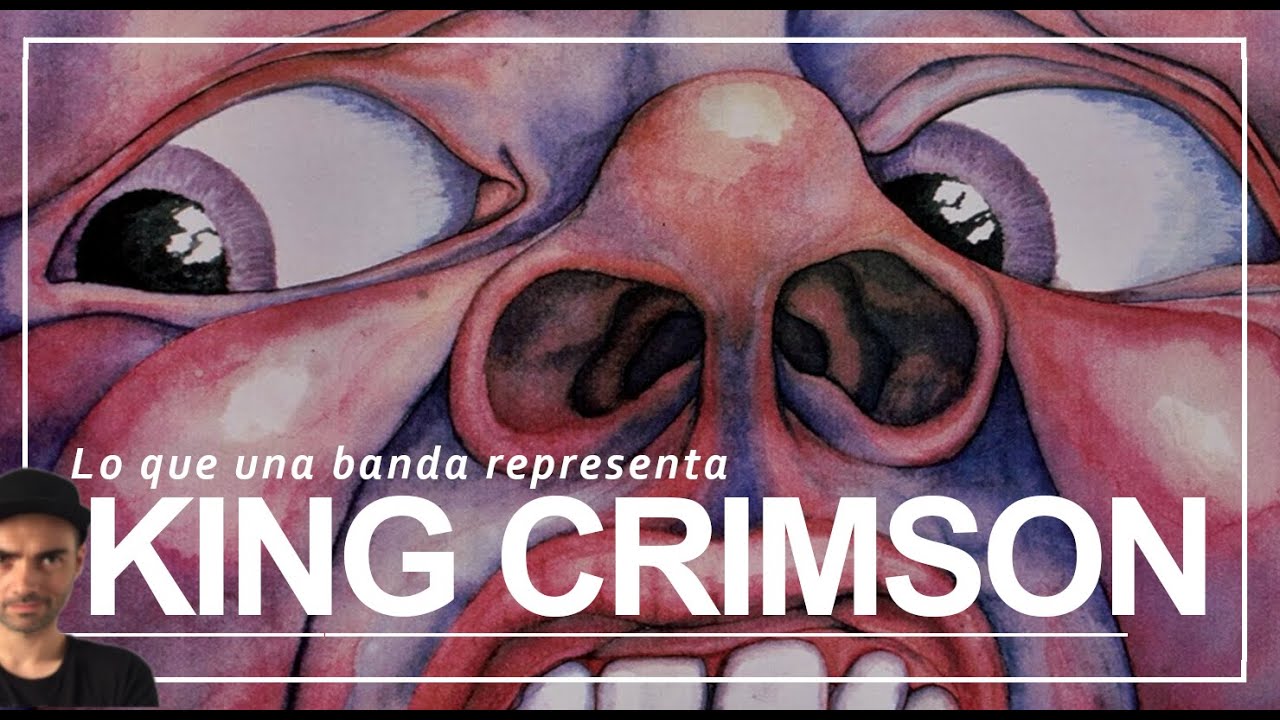 LO QUE KING CRIMSON REPRESENTA.
