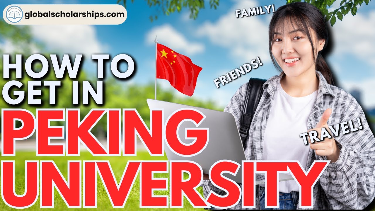 How to Apply to Peking University: A Guide for International Students (Undergraduate Admissions)