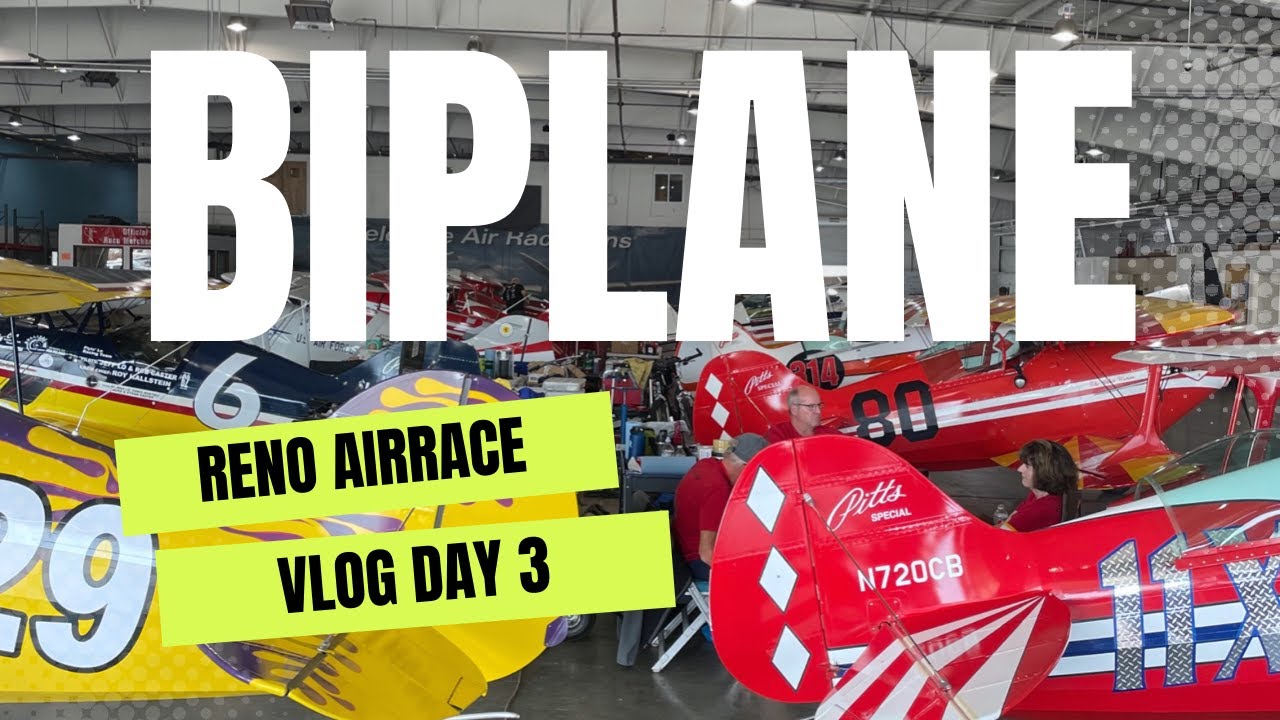 Видеоблог гонок на бипланах Reno Air Race 2022. День 3
