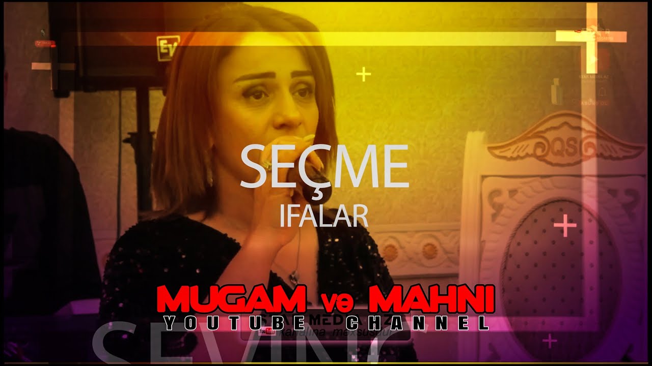 oxuyan Sevinc İsmayılova toylardan yigma seçme segah mugam ve popuri toy mahnilari
