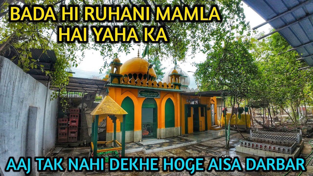 Pyare nabi ki huzuri me raha karte the allah ke ye wali | Aurangabad ki dargah