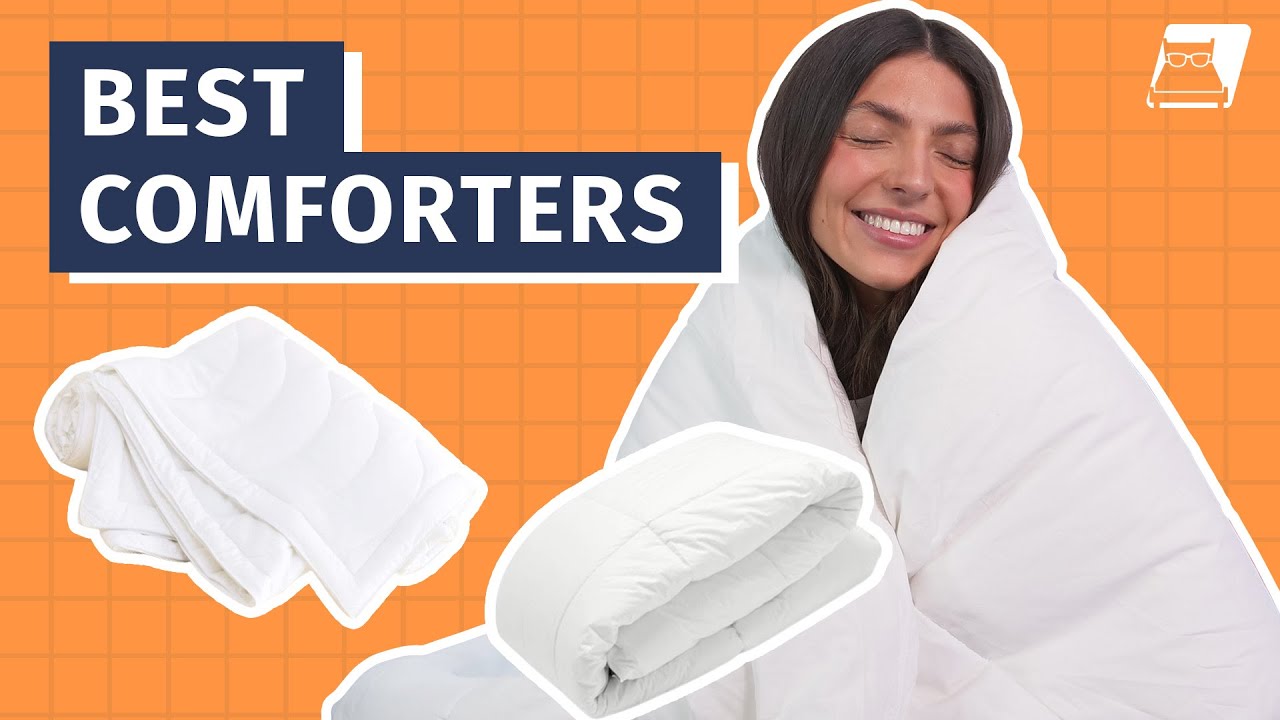 Best Comforters - Our Top 5 Comforter Picks!