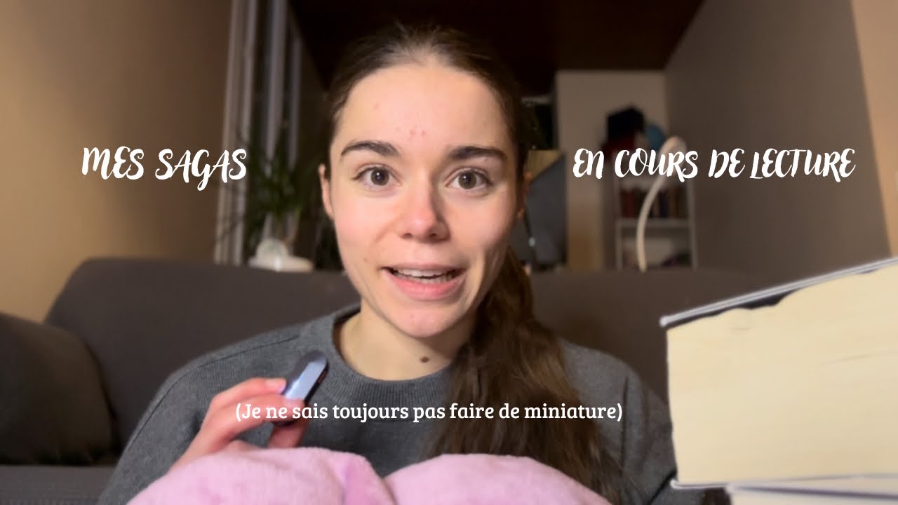 MES SAGAS EN COURS DE LECTURE (Partie 1) 