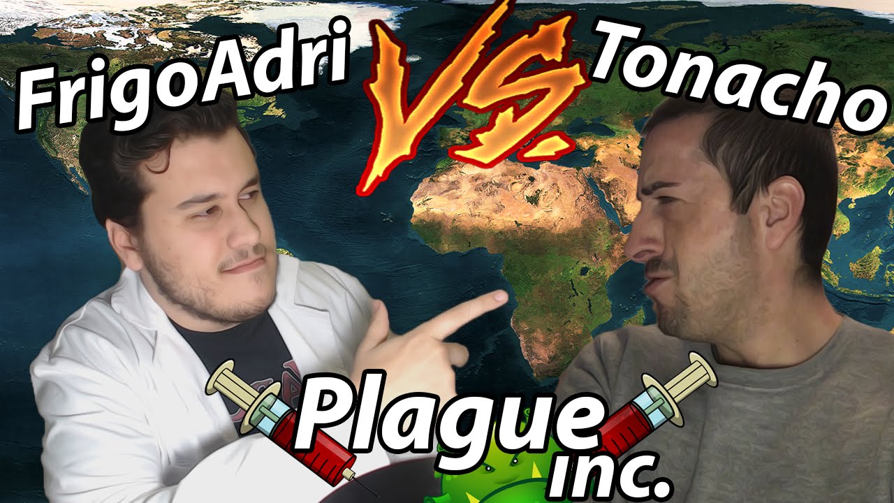 PLAGUE INC. Tonacho vs Frigo - Mi bacteria Joreporica va a tope