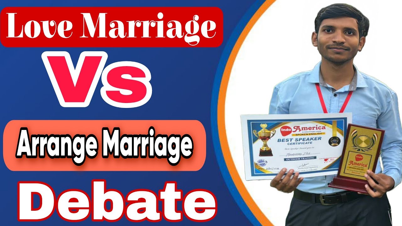 Love Vs Arrange Marriage | Debate Competition  | English Debate | Spoken English | Outdoor Training