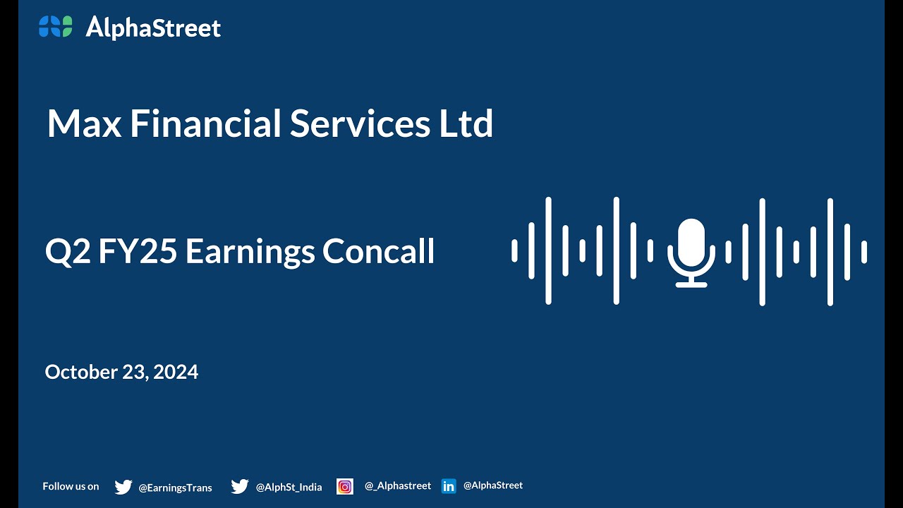 Max Financial Services Ltd Q2 FY2024-25 Earnings Conference Call