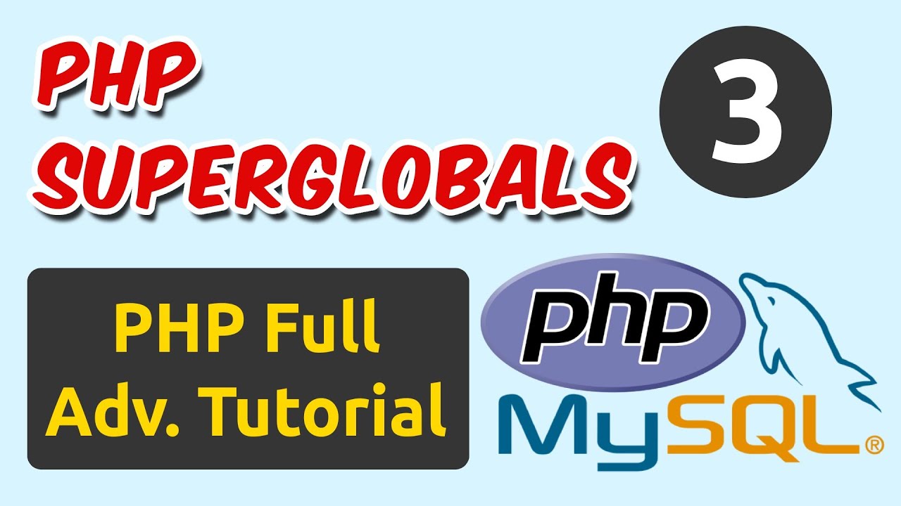 PHP Superglobals | PHP Tutorial | Ch - 3