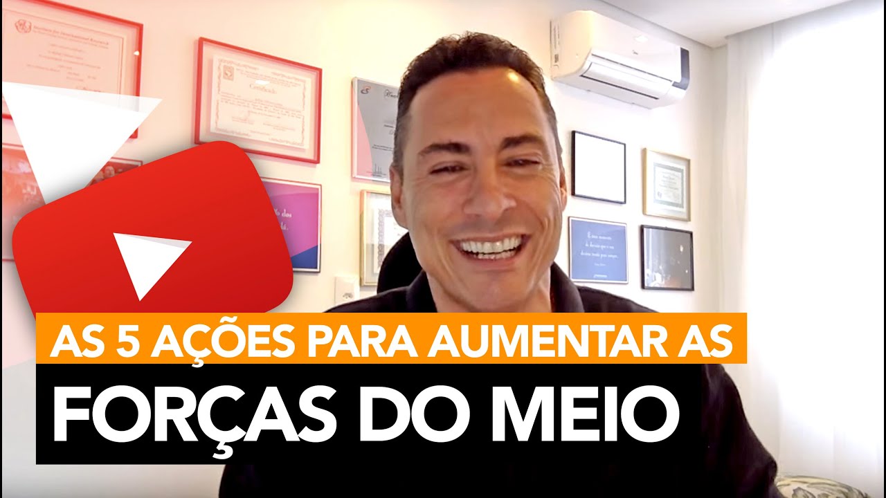 As 5 Ações para aumentar a Força do Meio | Rodrigo Cardoso