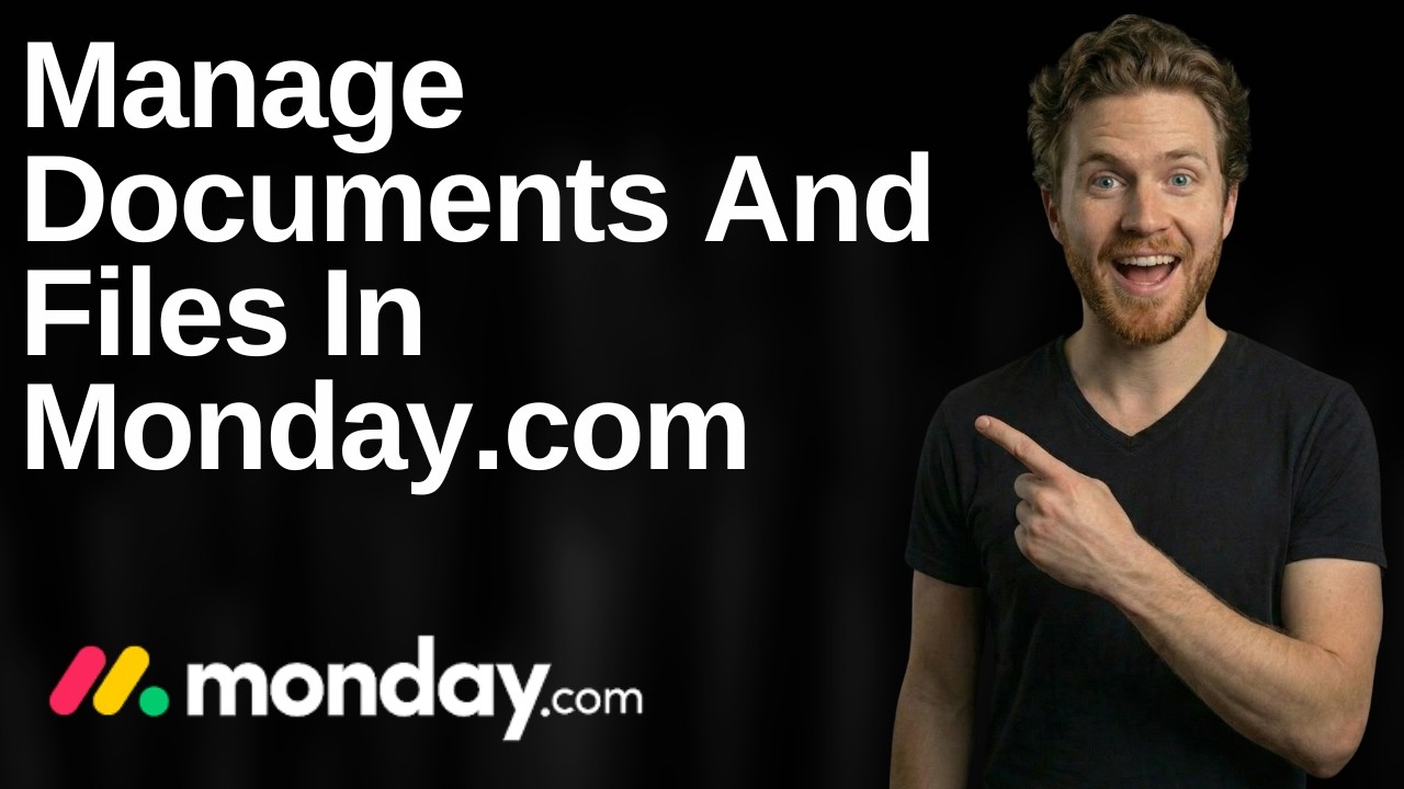 How To Manage Documents And Files In Monday.com (2026 Easy Guide)