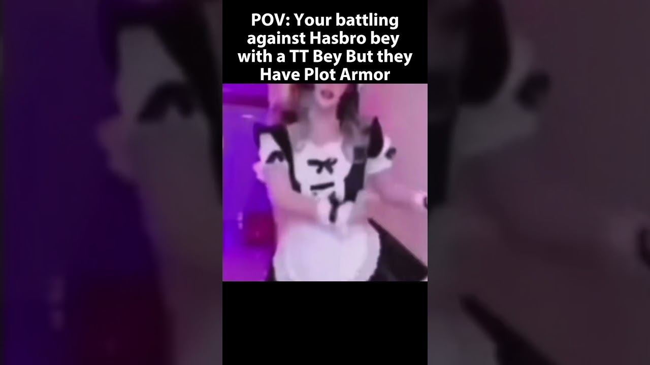 Beyblade Meme: When the hasbro bey has plot armor while battling a TT bey