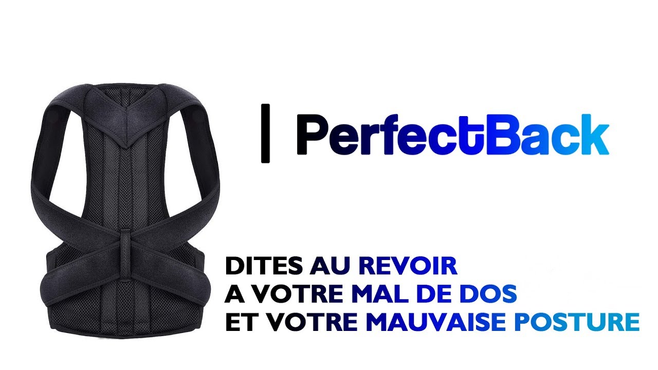 PerfectBack, le correcteur de posture qui soulage votre dos