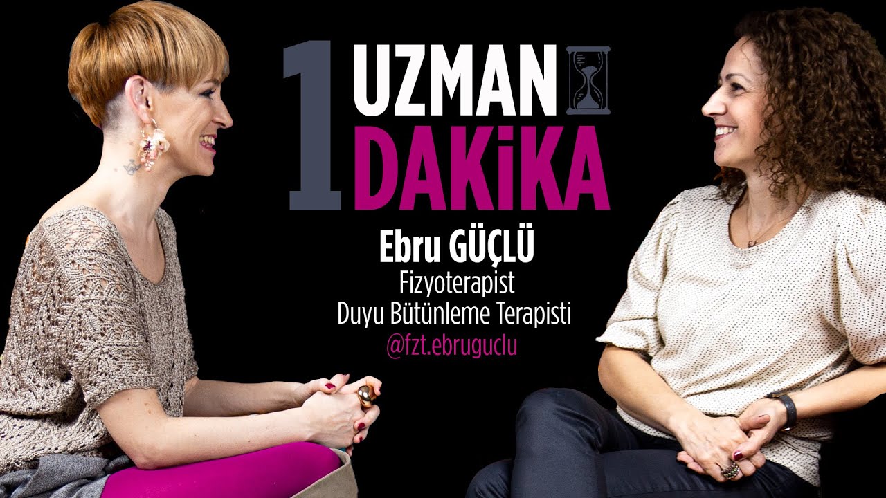 Bebek ve Çocuklarda Duyu Bütünleme Terapisi ve Duyusal Hassasiyetler - Fizyoterapist Ebru Güçlü