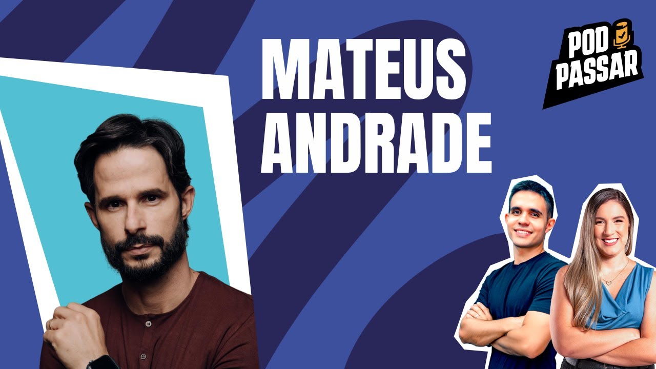 Mateus Andrade, o 