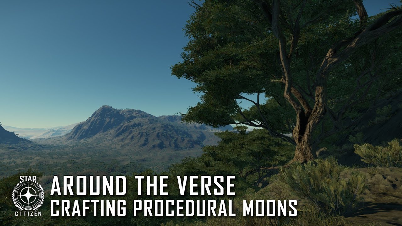 Star Citizen: Around the Verse - Crafting Procedural Moons