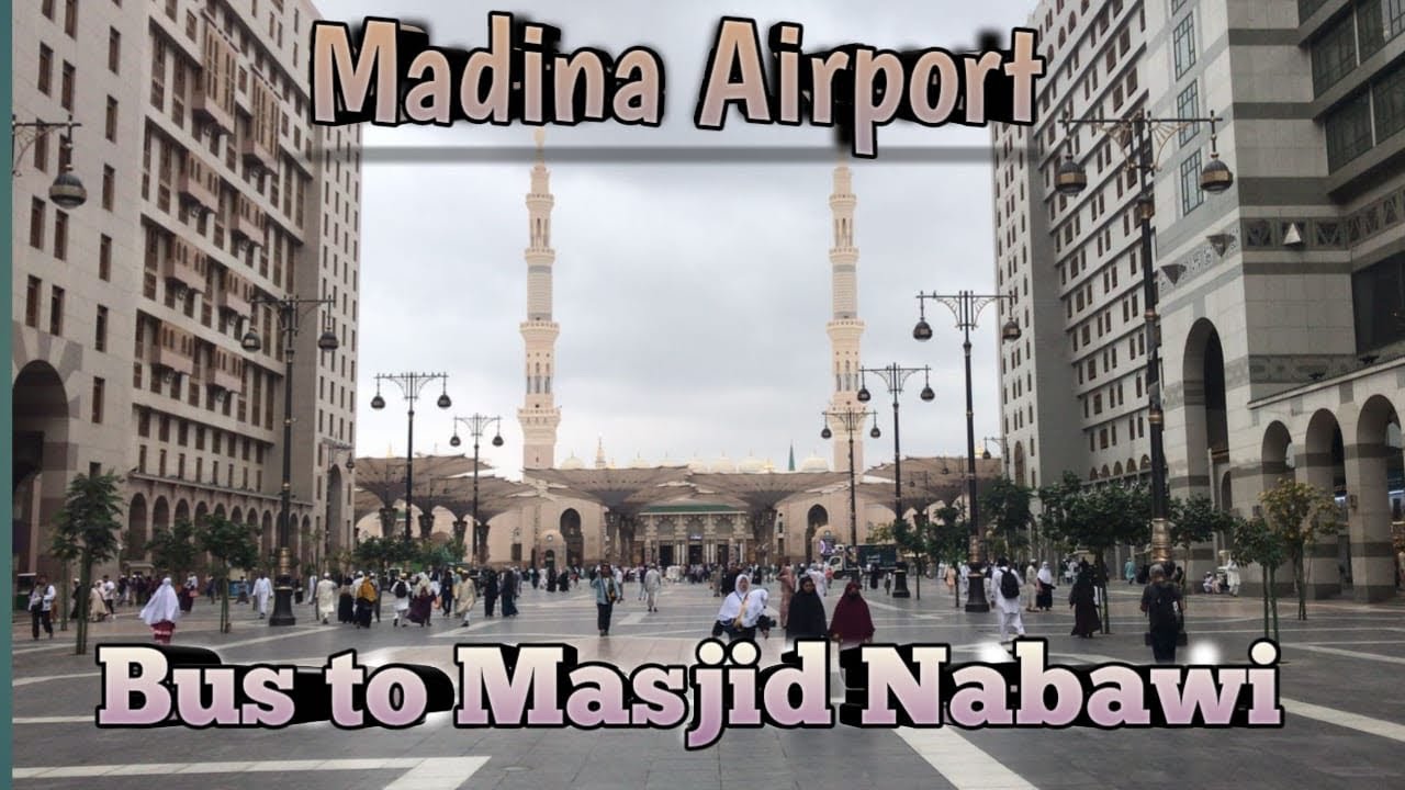 Путеводитель по аэропорту Медины | Автобус из аэропорта Медины в мечеть Масджид Набави | Информац...