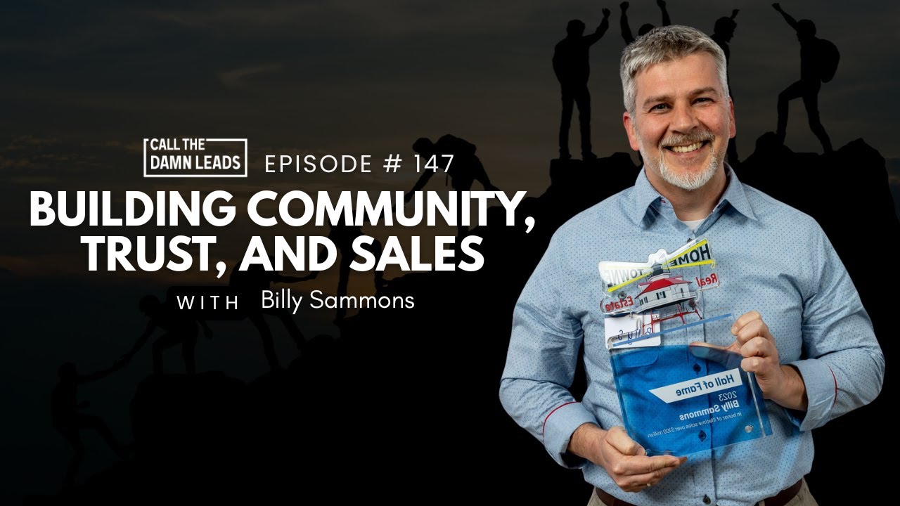 Building Community, Trust, and Sales with Billy Sammons