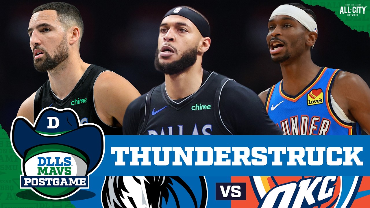 Dallas Mavericks Offense SHUT DOWN By SGA, OKC Thunder | DLLS MAVS POSTGAME