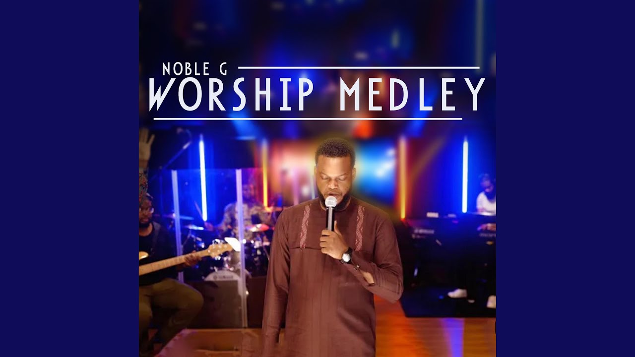 Worship Medley