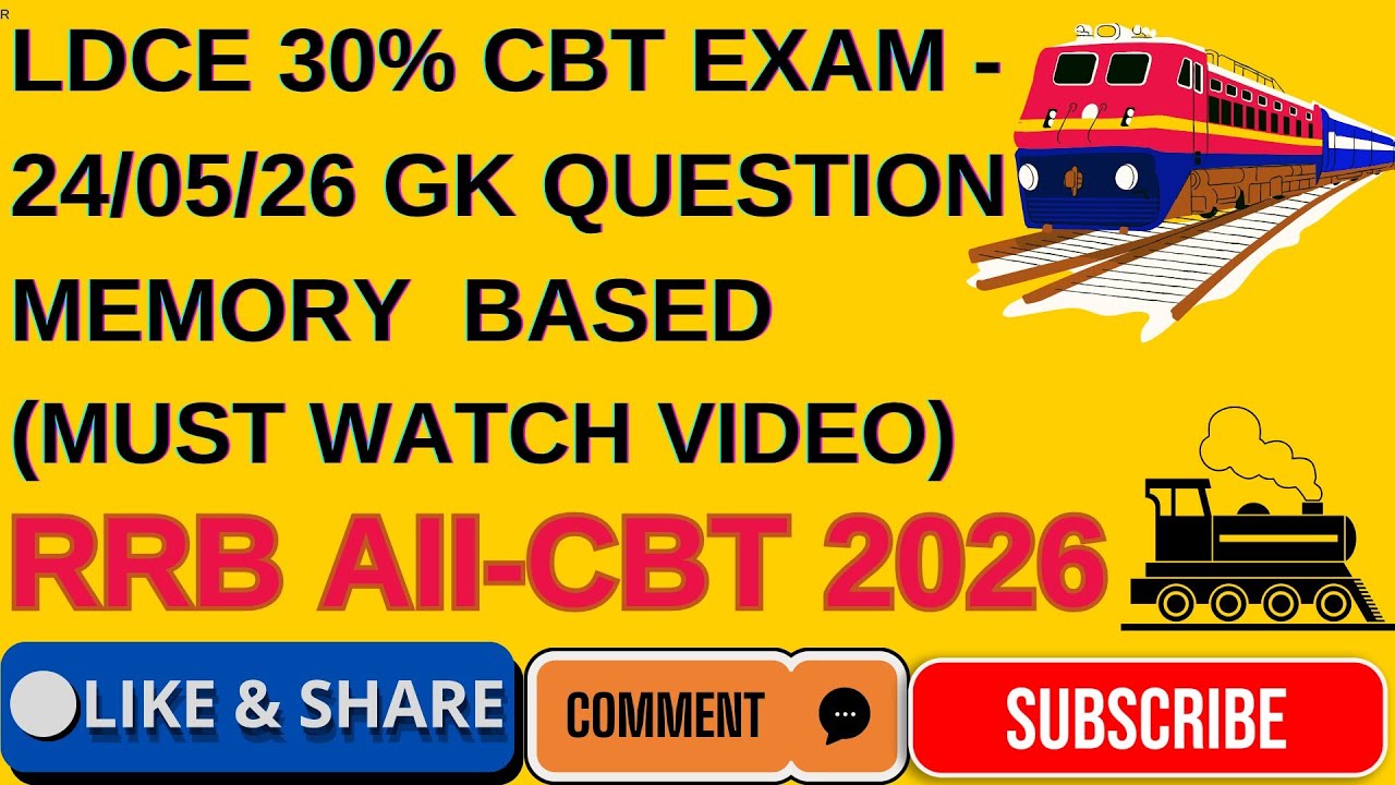 LDCE 30% CBT on 24/05/26 GK Questions| LDCE Exam by RRB Ajmer| General knowledge MCQs in LDCE 2026