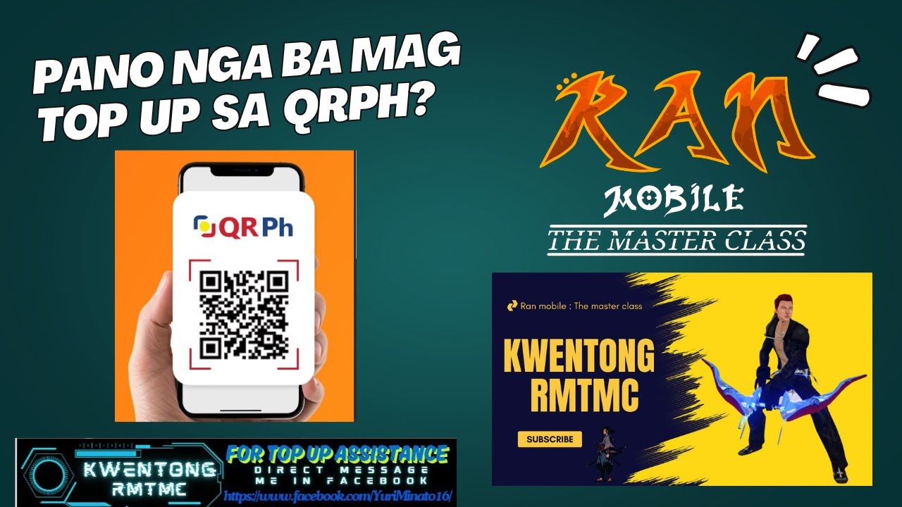 Ran Mobile : The master class top-up guide for QRPH