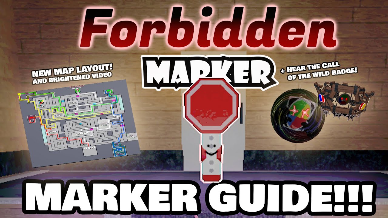(Brightened + Map) Forbidden Marker & Call of the Wild Badge Guide! (Find the Markers)