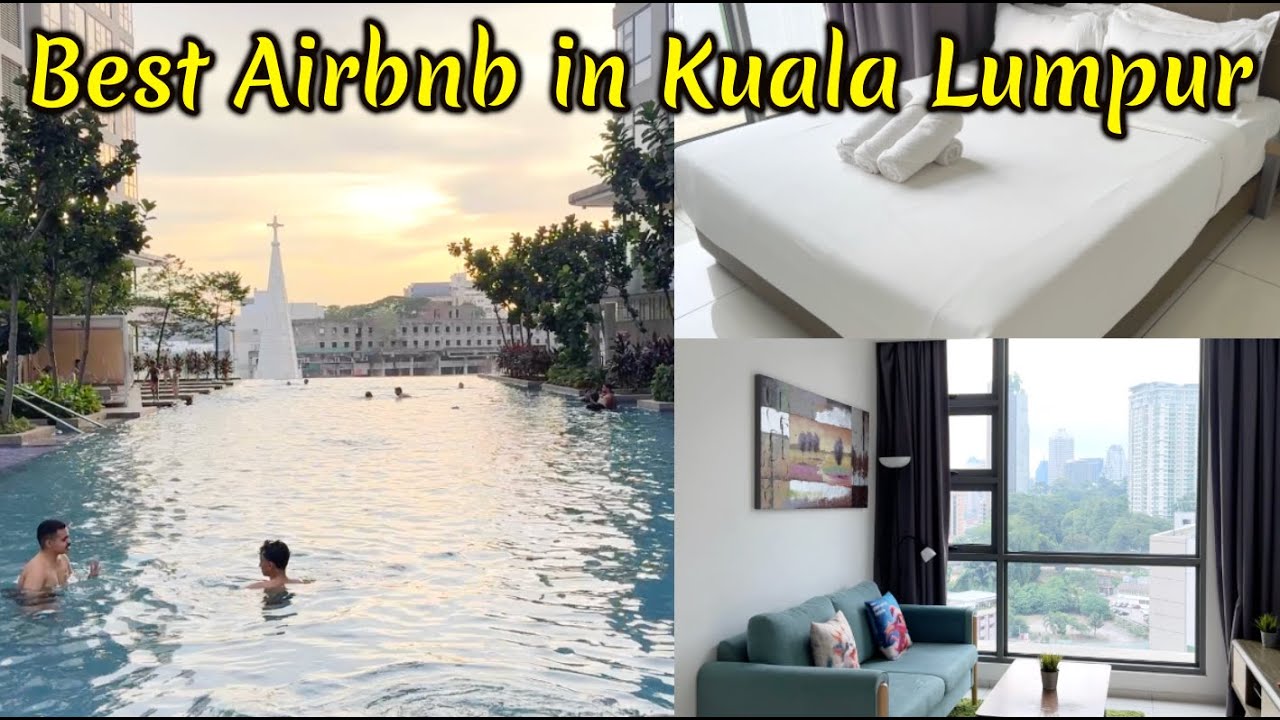Best location to stay in Kuala Lumpur, Malaysia 🇲🇾 | Robertson Residences Bukit Bintang #airbnb