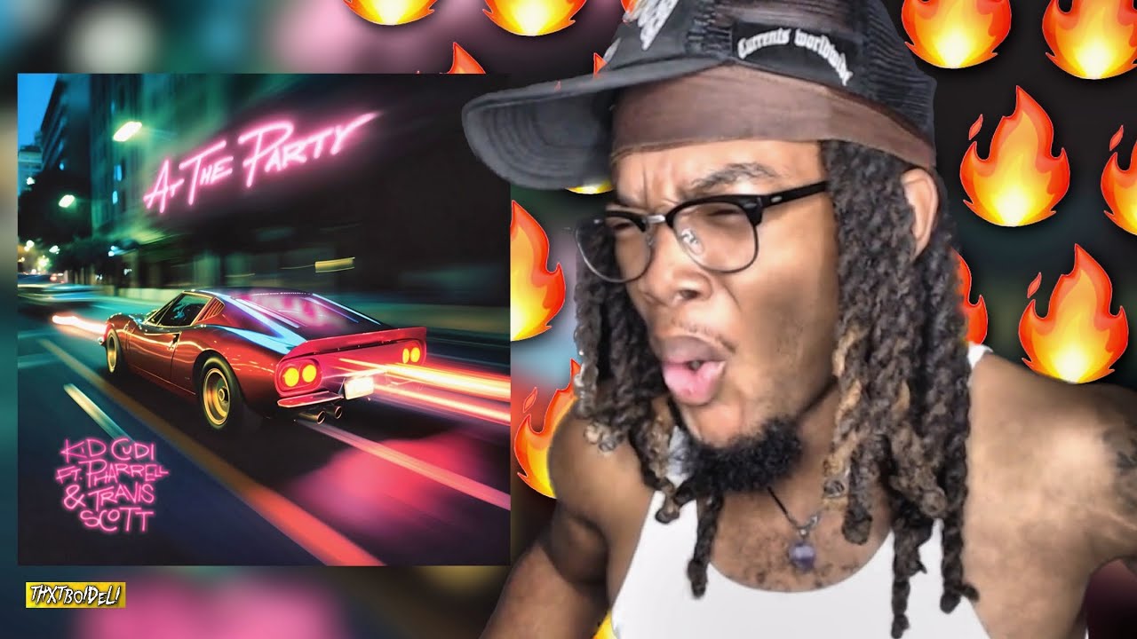 FYEEEE 🔥 | Kid Cudi - AT THE PARTY (feat. Pharrell Williams & Travis Scott) REACTION