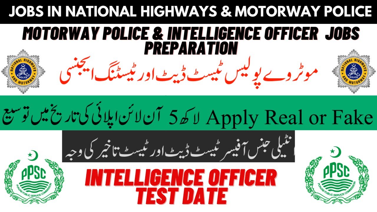 Motorway Police Jobs Testing Agency Applicants & Date Extension| Intelligence Officer Test Date