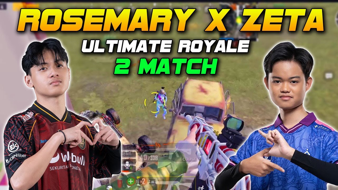 PUBG Mobile indonesia : Rosemary X Zeta 2 Match Ultimate Royale Highlight Ep.443