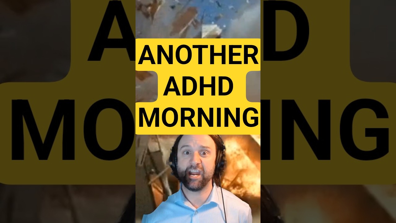 The Chaos of ADHD Mornings Explained