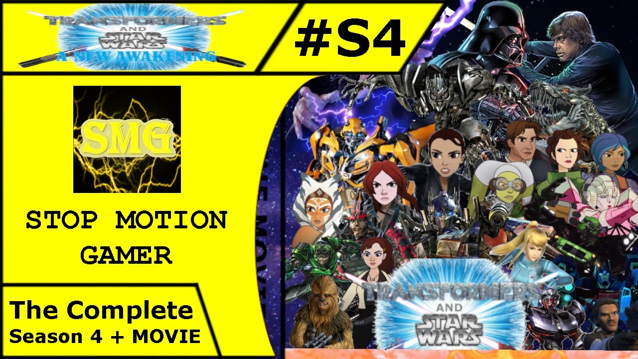 Transformers and Star Wars Crossover - A New Awakening - The Complete Season 4 + THE MOVIE