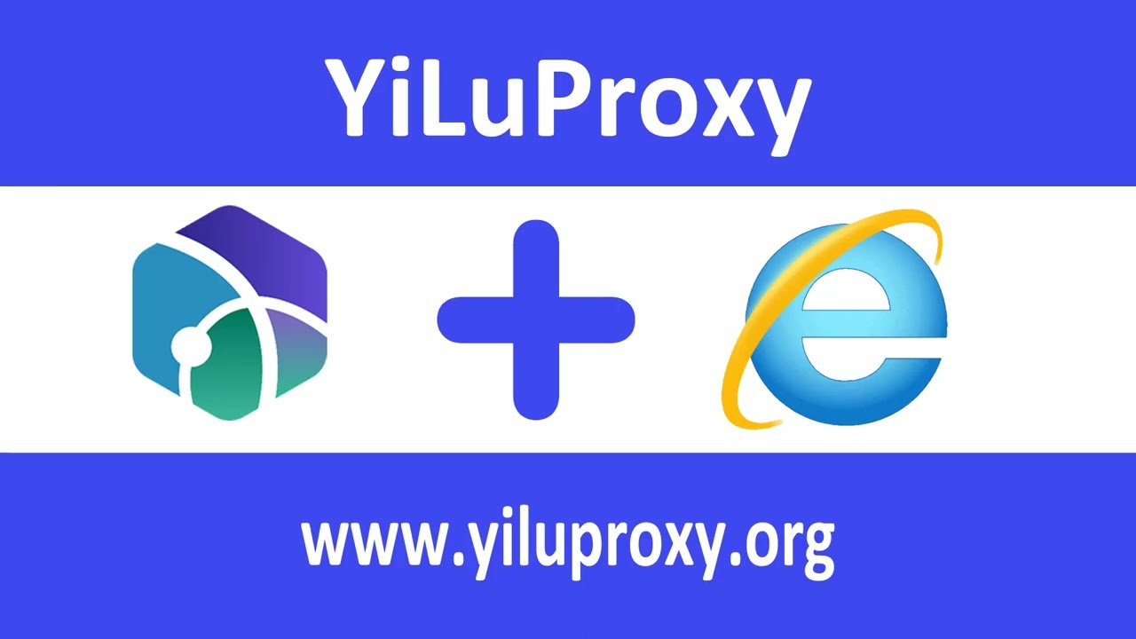 Internet Explorer Proxy Settings with YiLuProxy - yiluproxy.org