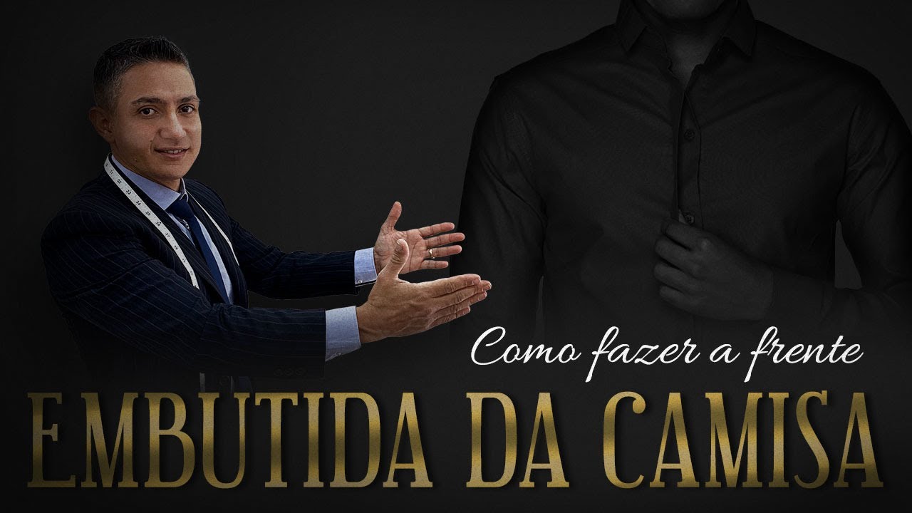 Como Fazer Frente Embutida da Camisa - Aula #10