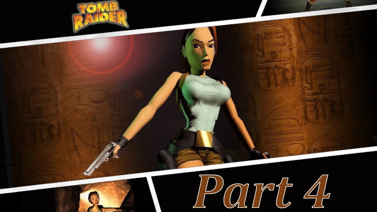 Tomb Raider I Remastered Starring Lara Croft | Part 4: Who built this? And Why?