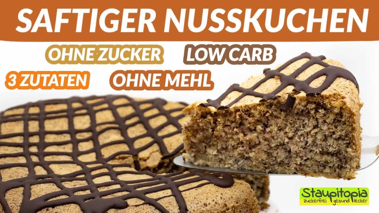 Nur 3 Zutaten! Saftiger Nusskuchen ohne Mehl und ohne Zucker I Low Carb Haselnusskuchen Rezept