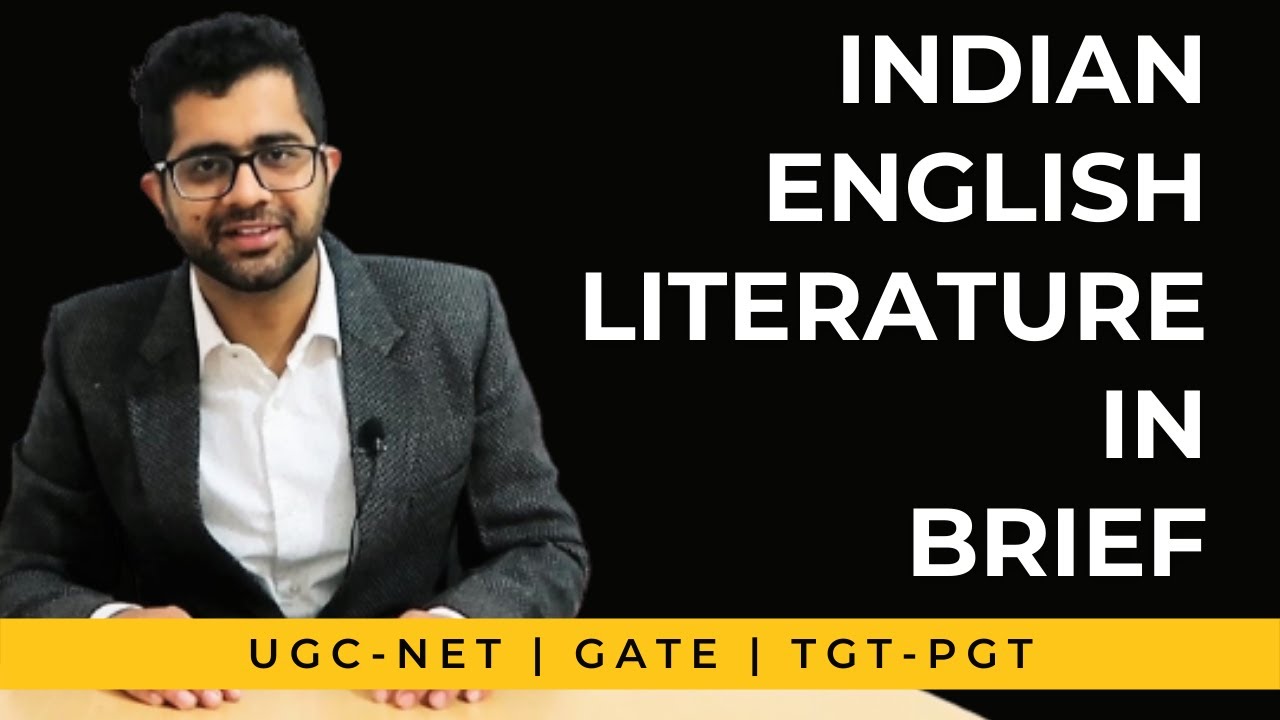 Indian English Literature In Brief For Gate | UGC-NET | TGT-PGT