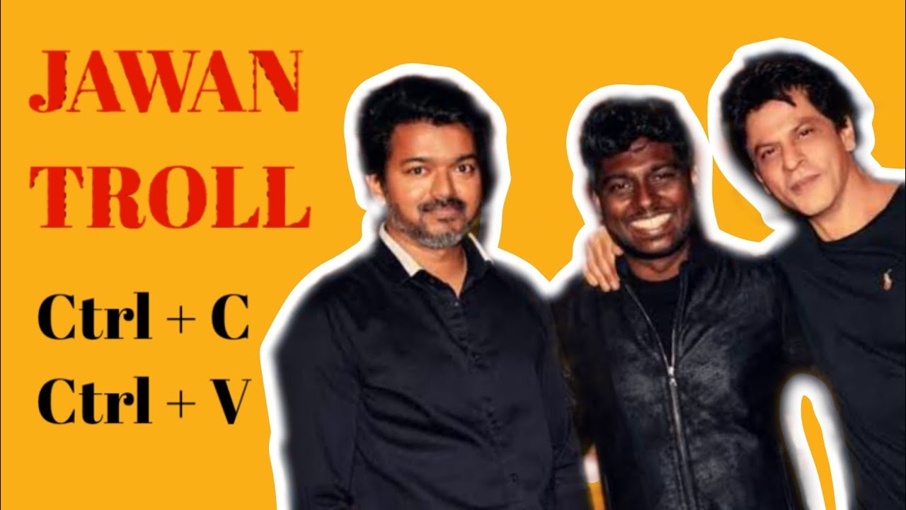 Jawan Troll Tamil Review | Atlee Copy | Atlee um 40 Padangalum 😬