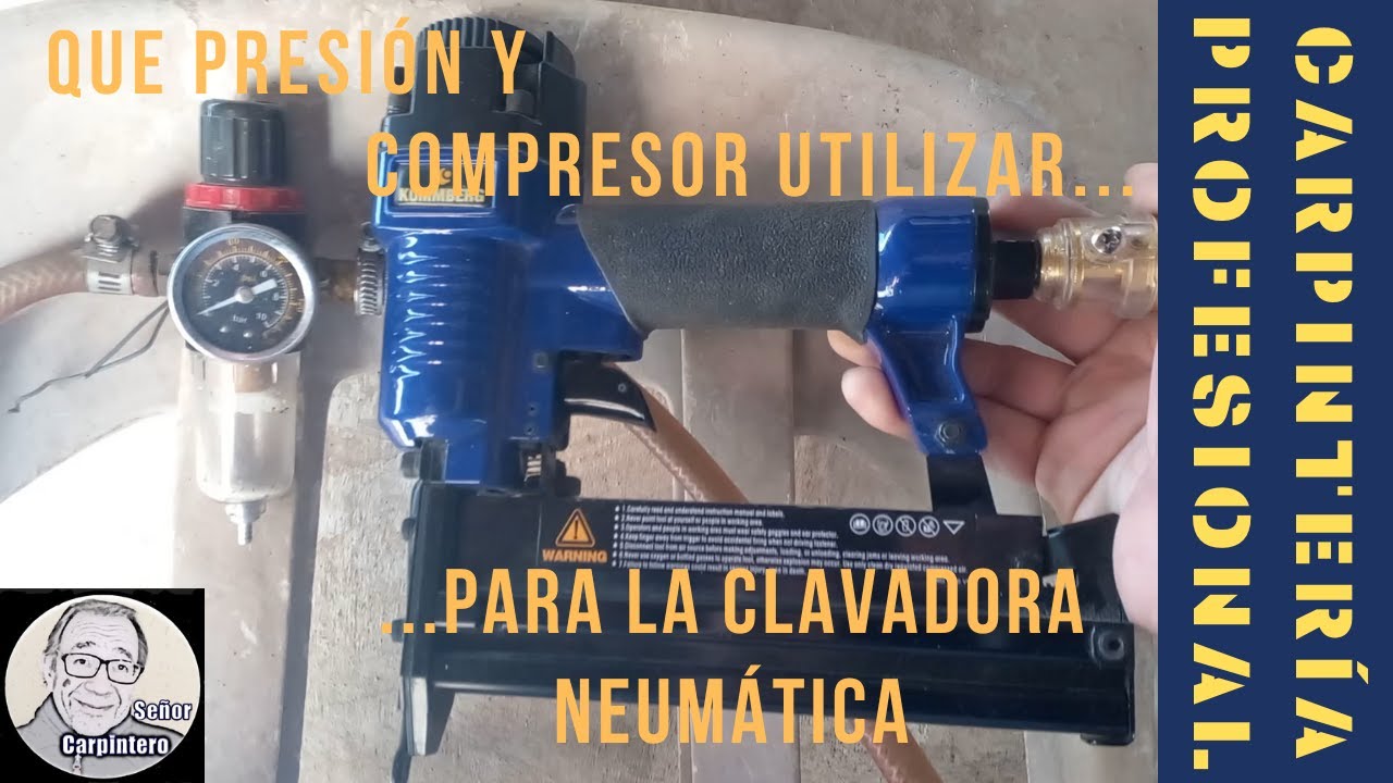 Que presión y compresor utilizar para la clavadora neumática # 046