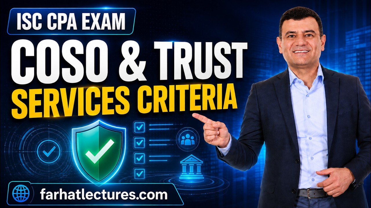 COSO Framework and Trust Services Criteria. Information Systems and Control ISC CPA Exam