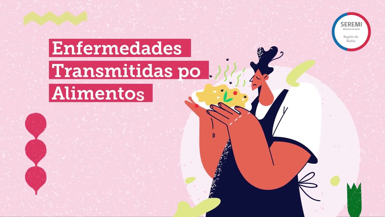 Enfermedades Transmitidas por Alimentos (ETA) - Seremi de Salud Ñuble