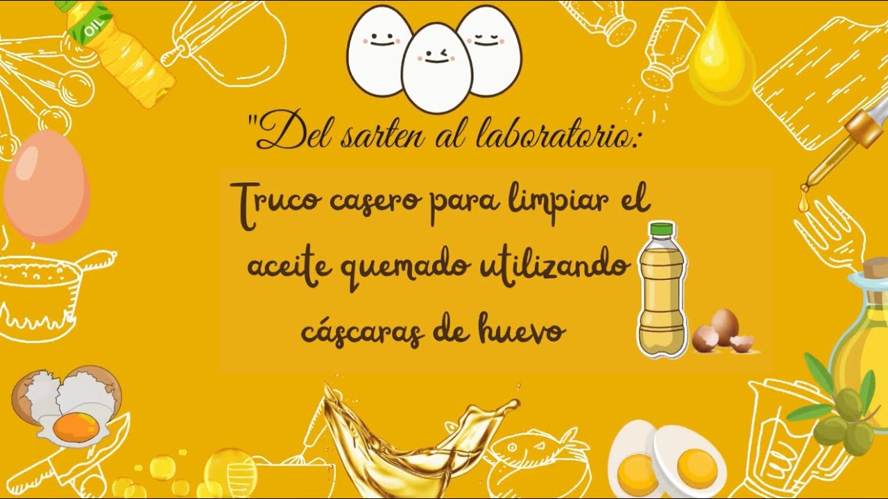 Truco casero para limpiar el aceite quemado utilizando cáscaras de huevo