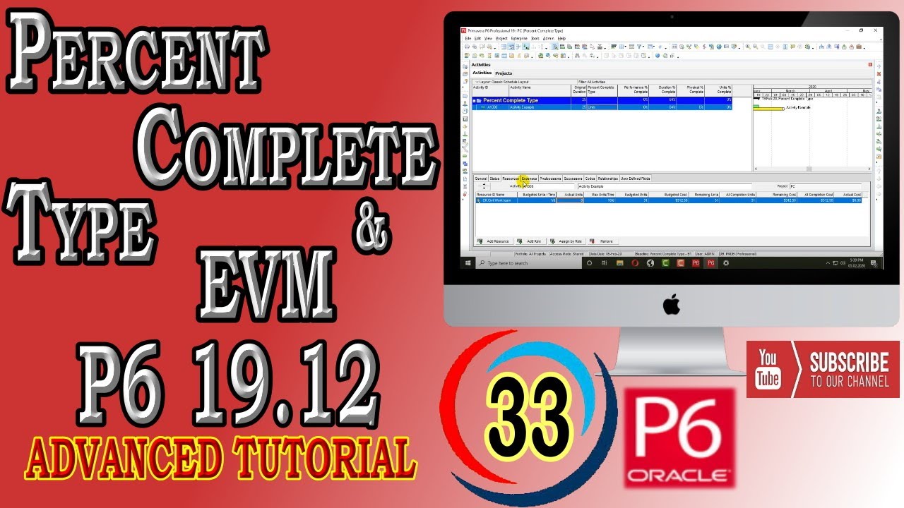 What are Percent Complete Type and Earned Value Calculations | Primavera P6 |19.12 Advanced Tutorial