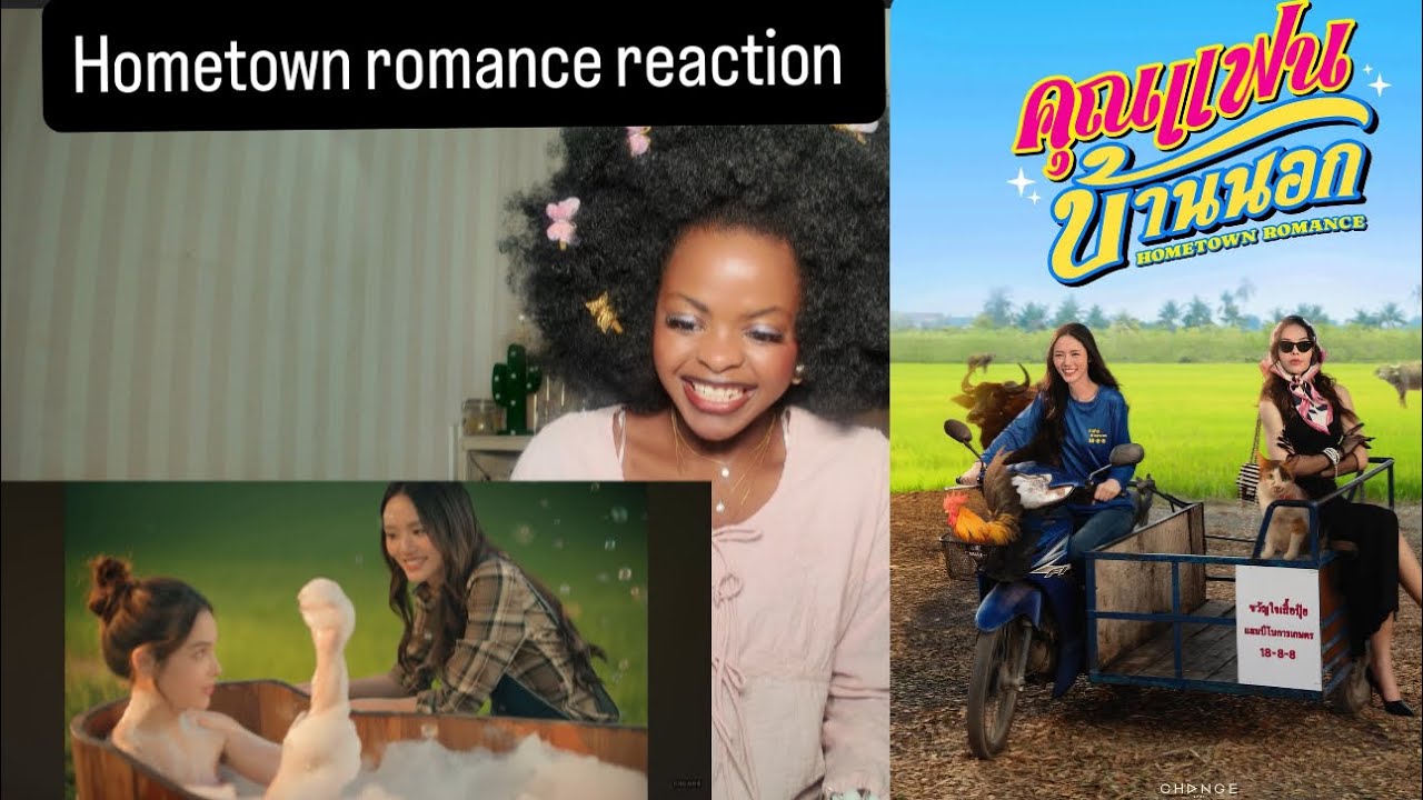 Official Pilot : คุณแฟนบ้านนอก HometownRomance |Reaction by Odilaodette 