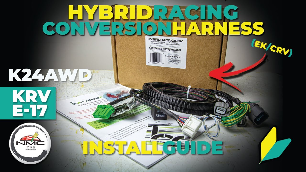 hybrid racing conversion harness install guide k swap honda crv rd1