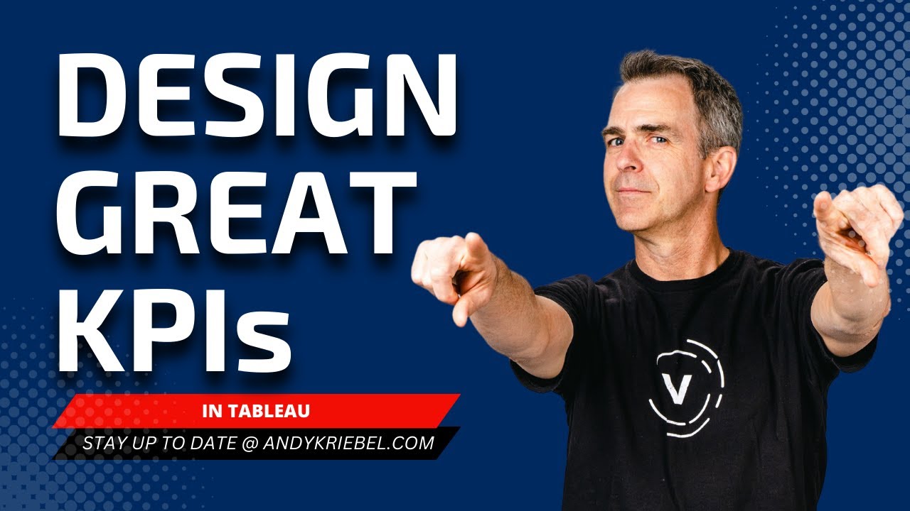 Create Actionable KPIs