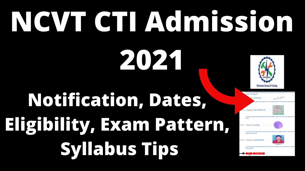 NCVT CTI Admission 2021 : Application Form,Pattern, Eligibility Criteria, Syllabus, Preparation Tips