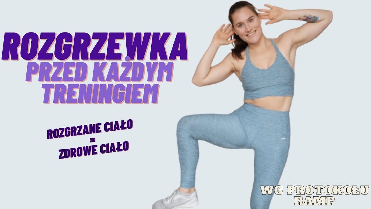 ROZGRZEJ ciało i ćwicz BEZPIECZNIE | zgodnie z protokołem RAMP
